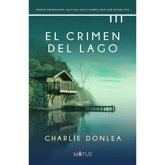 Crimen Del Lago, El - Donlea, Charlie