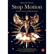 Libro Stop Motion: Passion, Process And Performance
