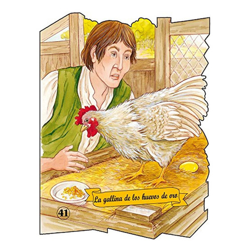 La gallina de los huevos de oro (Troquelados clásicos), de Samaniego, Félix María. Editorial COMBEL, tapa pasta blanda, edición 1 en español, 2009