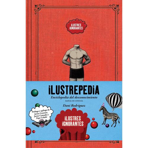 Ilustrepedia, De Ilustres Ignorantes. Editorial Lunwerg Editores, Tapa Dura En Español