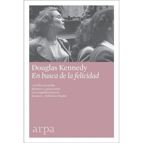 Libro En Busca De La Felicidad - Douglas Kennedy