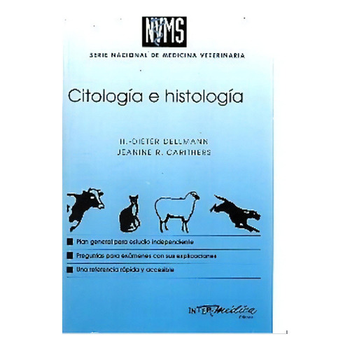Citologia E Histología, De Dieter Dellman, H. / Carithers, Jeanine R.. Editorial Inter-médica, Tapa Blanda En Español, 2010