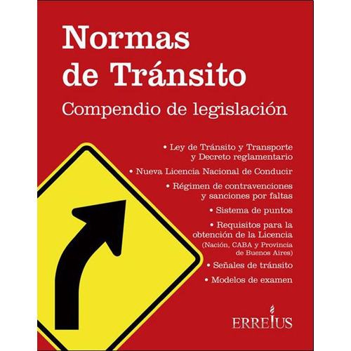 Normas De Transito - Compendio De Legislacion