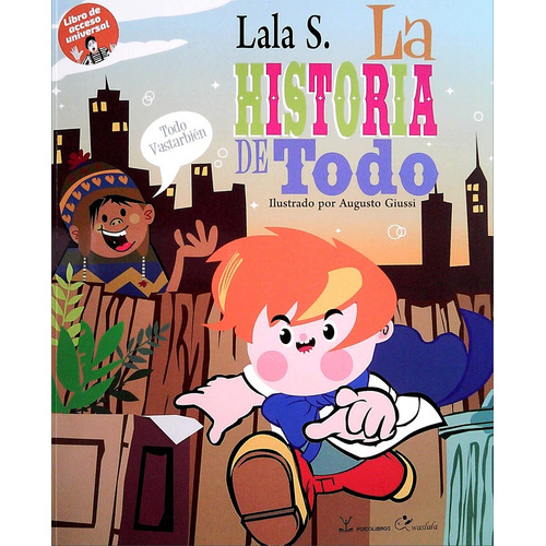 Historia De Todo, La, De Gabriela Lala S. Giussi. Editorial Psico Libros, Tapa Blanda, Edición 1 En Español