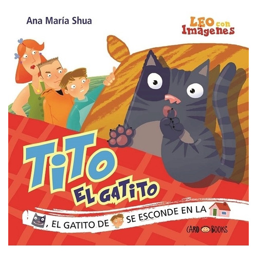 Tito, El Gatito - Shua, Ana Maria