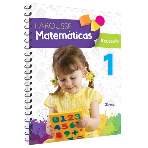Matemáticas Preescolar 1 Gálvez, de Gálvez Aguilar, Laura De Lourdes. Editorial Patria Educación, tapa blanda en español, 2020