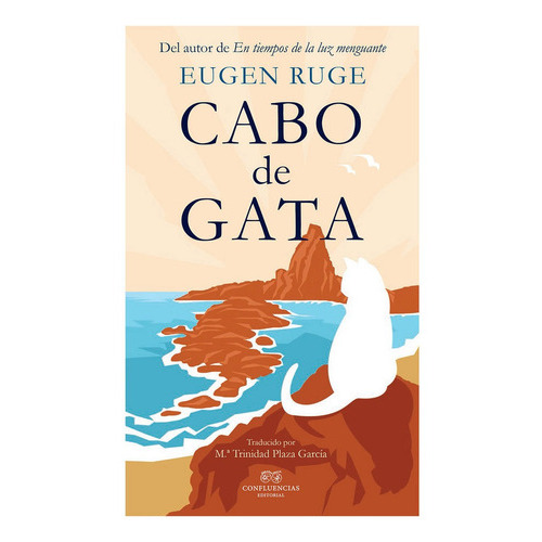 Cabo De Gata, De Eugen Ruge. Editorial Confluencias, Tapa Blanda En Español