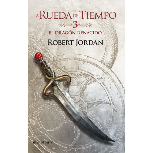 Rueda Del Tiempo 3 Dragon Renacido 03/14 - Jordan, Robert