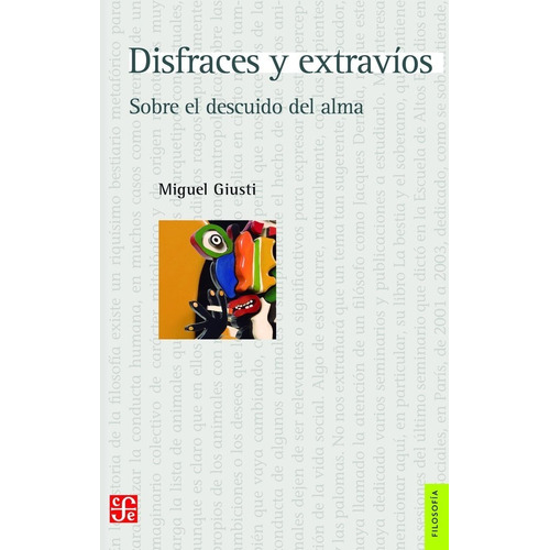 Disfraces Y Extravios - Giusti, Miguel