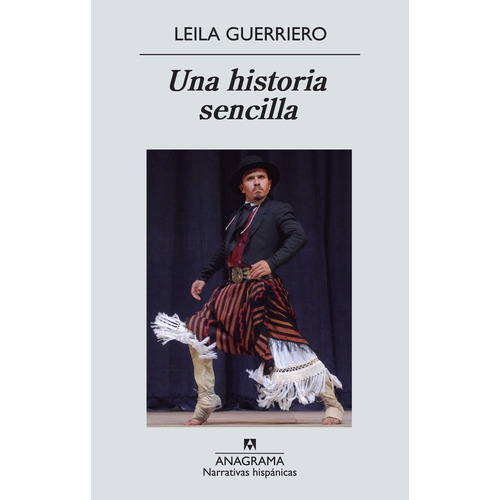 Una Historia Sencilla - Leila Guerriero (ed.)