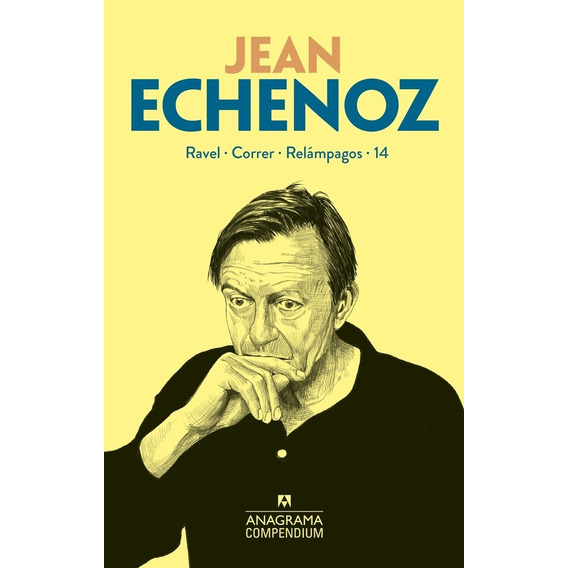 Jean Echenoz - Echenoz