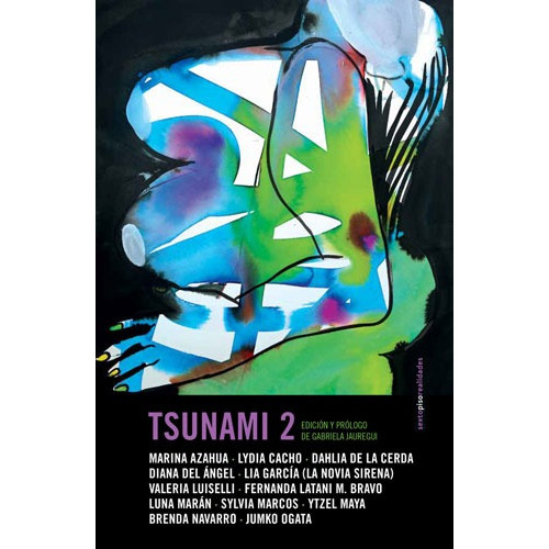 Tsunami 2, de Azahua, Marina. Serie Realidades Editorial EDITORIAL SEXTO PISO, tapa blanda en español, 2020