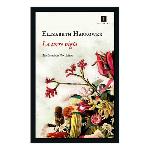 La Torre Vigía - Harrower, Elizabeth