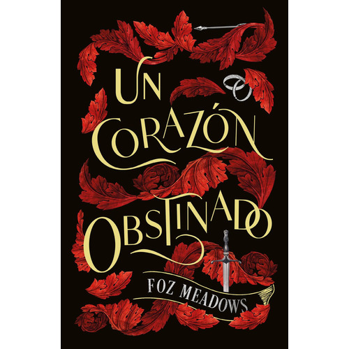 Un Corazón Obstinado, De Foz Meadows., Vol. 1.0. Editorial Umbriel, Tapa Blanda En Español, 2023