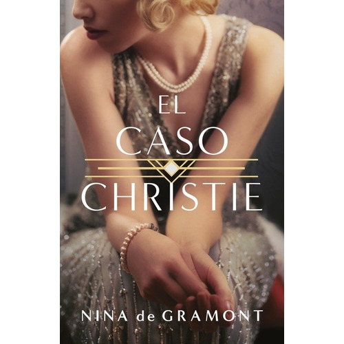 Libro El Caso De Christie - Nina Gramont