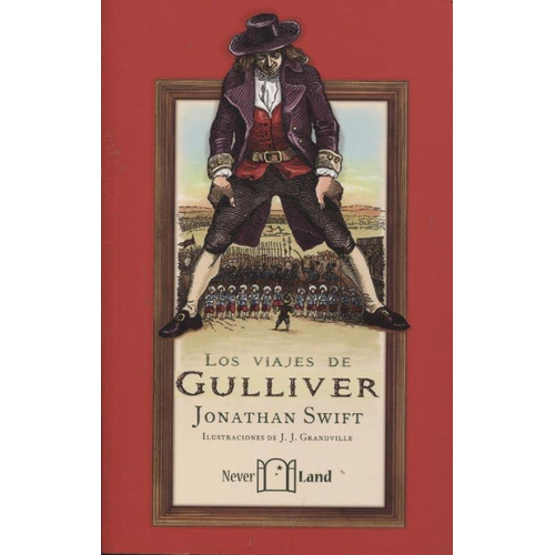 Los Viajes De Gulliver - Jonathan Swift