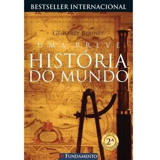 Uma Breve História Do Mundo 