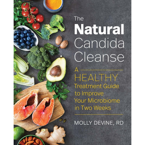 Libro The Natural Candida Cleanse: A Healthy Treatment Gui