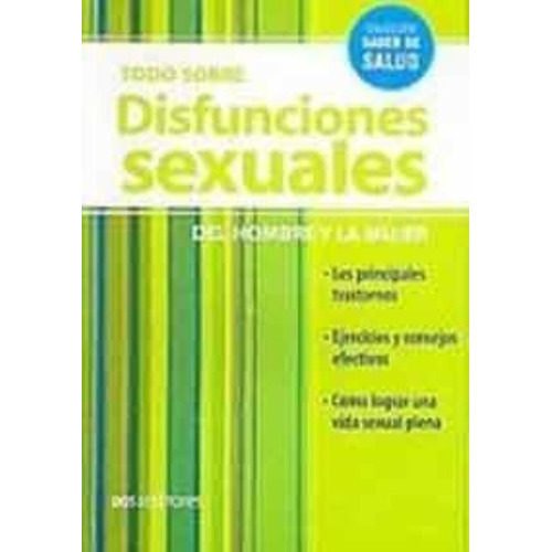 Todo Sobre Disfunciones Sexuales, De Romin. Editorial Dos Tintas Editores, Tapa Tapa Blanda En Español