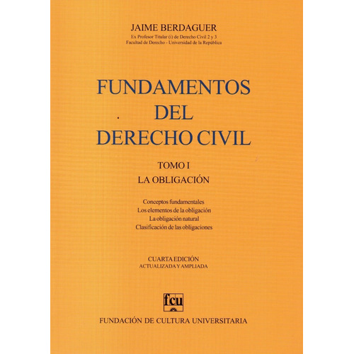 Libro: Fundamentos Del Derecho Civil Tomo 1- Jaime Berdaguer