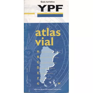 Guía Turística Ypf - Atlas Vial 1996