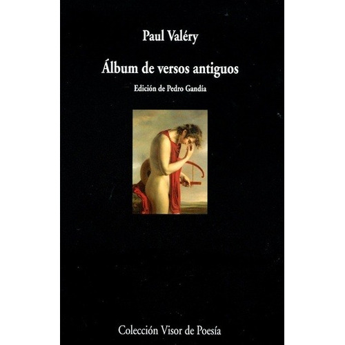 Album De Versos Antiguos - Paul Valéry
