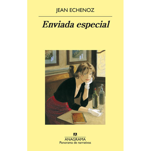 Enviada Especial, De Echenoz, Jean. Editorial Anagrama, Tapa Blanda En Español