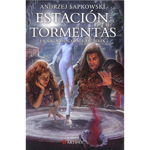 La Saga De Geralt De Rivia Estacion De Tormentas