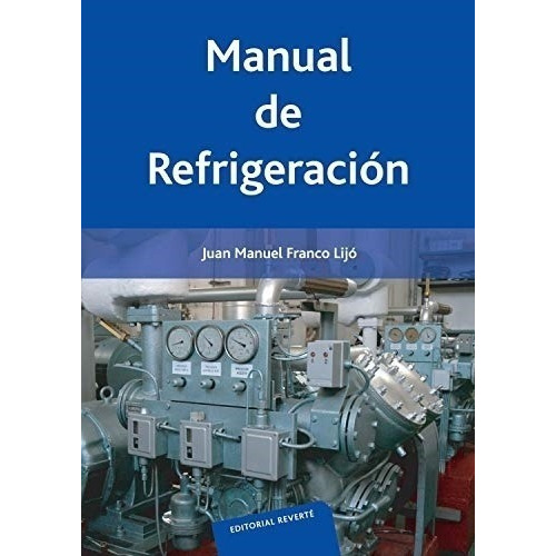 Libro: Manual De Refrigeración (edición En Español)