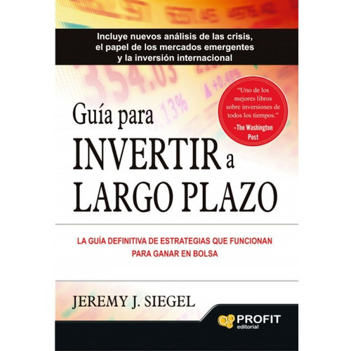 Guía Para Invertir A Largo Plazo - Estrategias De Inversión