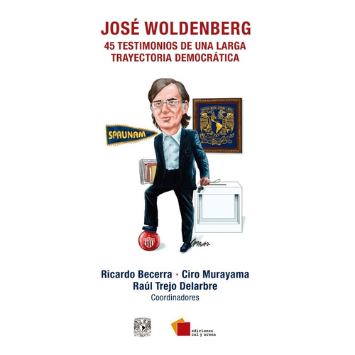 José Woldenberg., De Becerra, Ricardo. Editorial Cal Y Arena, Tapa Blanda En Español, 1