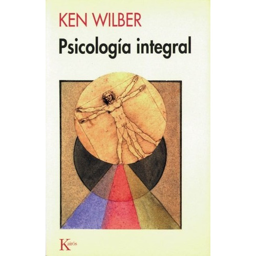 Psicologia Integral (wilber) - Kairos