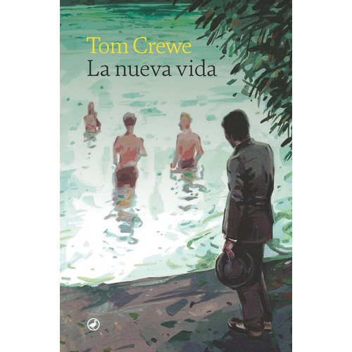 La Nueva Vida, De Tom Crewe. Editorial Catedral, Tapa Blanda En Español