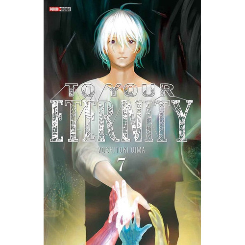 Panini Manga To Your Eternity N.7: To Your Eternity, De Yoshitoki Ouima. Serie To Your Eternity, Vol. 7. Editorial Panini, Tapa Blanda, Edición 1 En Español, 2021