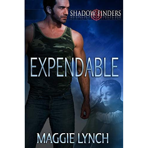 Expendable (shadow Finders), De Lynch, Maggie. Editorial Windtree Press, Tapa Blanda En Inglés