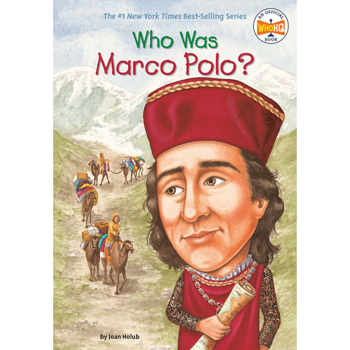 Who Was Marco Polo? - Grosset & Dunlap Kel Ediciones