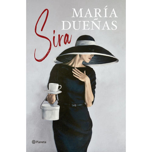 Sira, De Dueñas, María. Editorial Planeta, Tapa Blanda, Edición 1 En Español