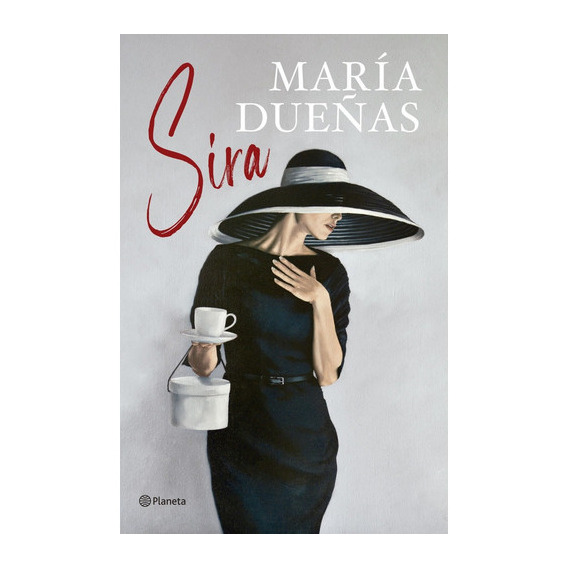 Sira, De Dueñas, María. Editorial Planeta, Tapa Blanda, Edición 1 En Español