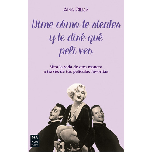 Dime Cómo Te Sientes Y Te Diré Qué Peli Ver, De Riera, Ana. Editorial Redbook, Tapa Blanda, Edición 1 En Español, 2016