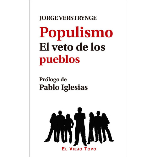 Populismo El Veto De Los Pueblos - Verstrynge,jorge