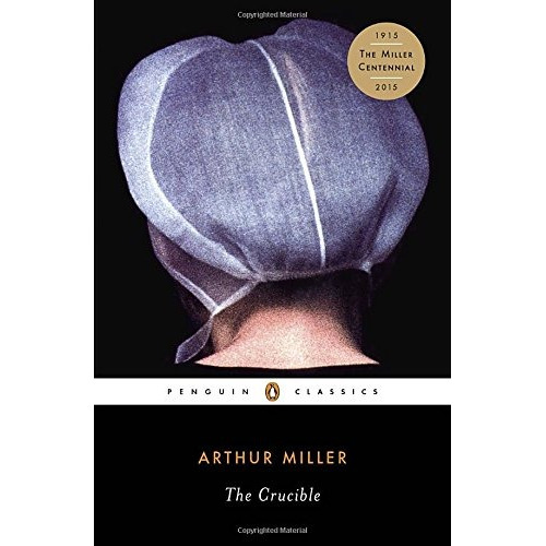 Book : The Crucible: A Play In Four Acts - Arthur Miller