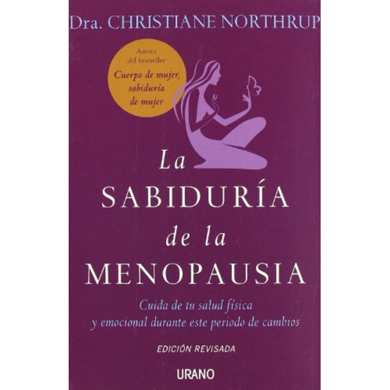 Sabiduria De La Menopausia, La - Northrup, Christiane