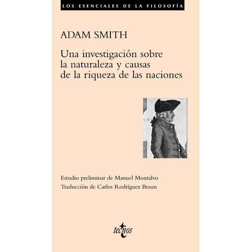 Una Investigación Sobre La Riqueza De Las Naciones Smith