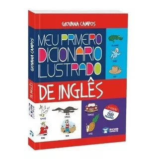 Meu Primeiro Dicionário Ilustrado Inglês Ensino Fundamental