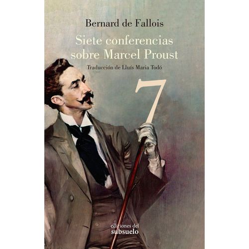 Libro Siete Conferencias Sobre Marcel Proust - De Fallois...