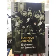 Eichmann En Jerusalén, Hannah Arendt, Debolsillo