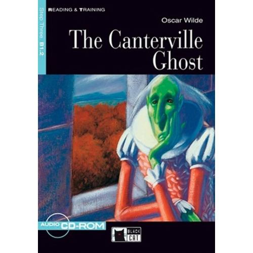 The Canterville Ghost - Book + Cd-rom - Reading And Training B1.2 Step 3, De Wilde, Oscar. Editorial Vicens Vives/black Cat, Tapa Blanda En Inglés Internacional, 2012