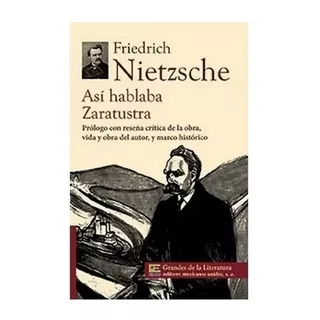 Si Hablaba Zaratustra De Friedrich Nietzsche