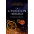 La revolución humana, de Zunzunegui, Juan Miguel. Bestseller Editorial Debolsillo, tapa blanda en español, 2022