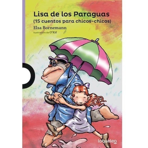 Lisa De Los Paraguas - Loqueleo